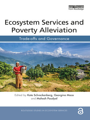 cover image of Ecosystem Services and Poverty Alleviation (OPEN ACCESS)